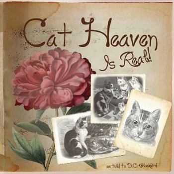 Paperback Cat Heaven Is Real Book