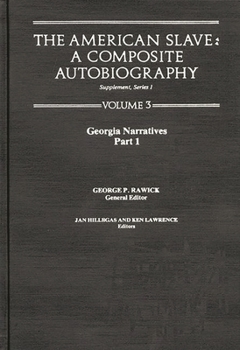 Hardcover The American Slave--Georgia Narratives: Part 1, Supp. Ser. 1. Vol. 3 Book