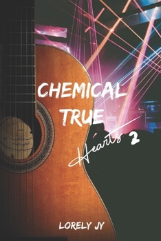 Paperback Chemical True Hearts: Ils se sont détruits à trop s'aimer [French] Book