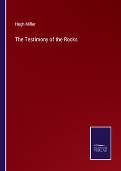 Paperback The Testimony of the Rocks Book