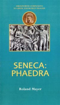 Paperback Seneca: Phaedra Book
