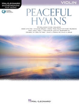 Misc. Peaceful Hymns for Violin: Instrumental Play-Along Book
