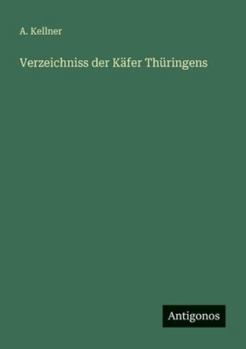Verzeichniss der Käfer Thüringens