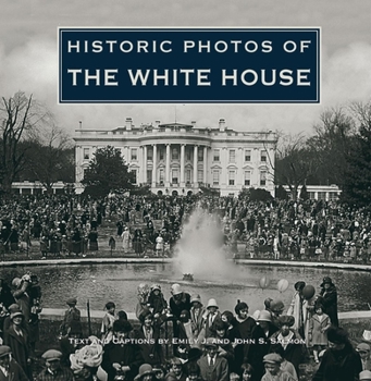 Hardcover Historic Photos of the White House Book
