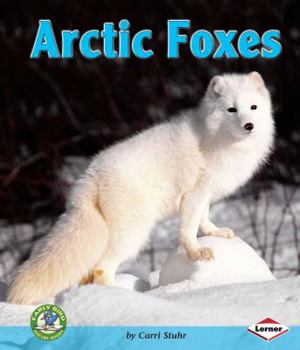 Library Binding Arctic Foxes Book