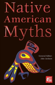 Native American Myths - Book  of the World's Greatest Myths and Legends