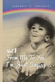 Paperback From Me To You, I'm Just Saying... Vol. 1 Book