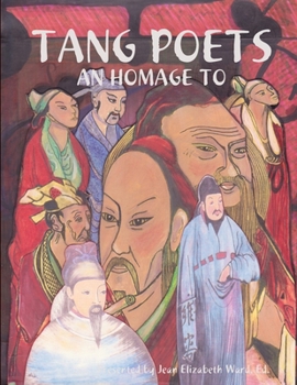 Tang Poets: An Homage to