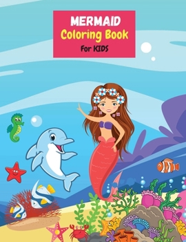 Paperback Mermaid Coloring Book for Kids Book
