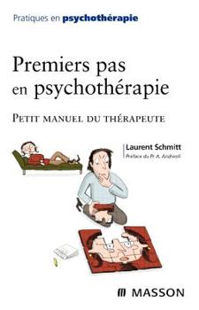 Paperback Premiers pas en psychothérapie: Pod [French] Book