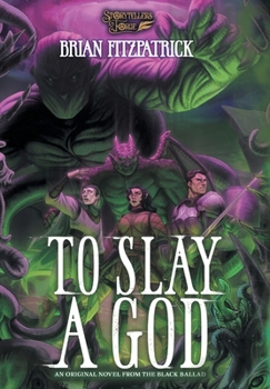Hardcover To Slay a God: A Black Ballad novel Book