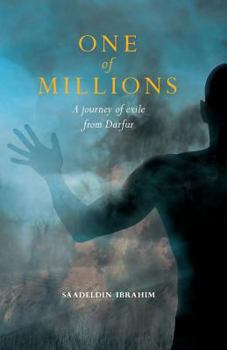 Paperback One of Millions: A journey of exile from Darfur Book