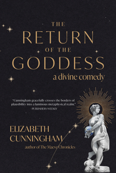 Paperback The Return of the Goddess: A Divine Comedy Book