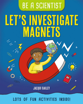 Library Binding Let's Investigate Magnets Book