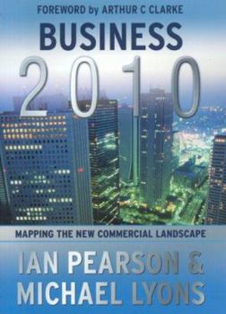 Paperback Business 2010: Mapping The New Commercial Landscape Book