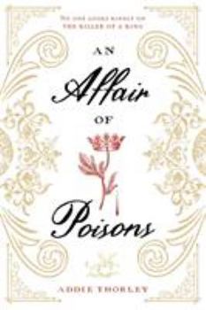 Hardcover An Affair of Poisons Book