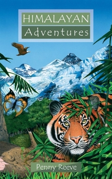 Himalayan Adventures - Book  of the Adventure