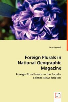 Paperback Foreign Plurals in National Geographic Magazine Book
