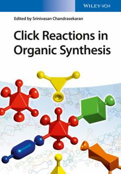 Hardcover Click Reactions in Organic Synthesis Book