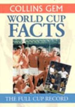 Paperback World Cup Gem: World Cup Facts (Gem World Cup) Book