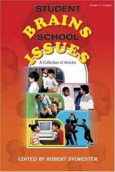 Paperback Student Brains, School Issues: A Collection of Articles Book