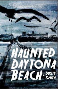 Paperback Haunted Daytona Beach Book