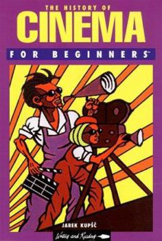 Paperback The History of Cinema for Beginners Book