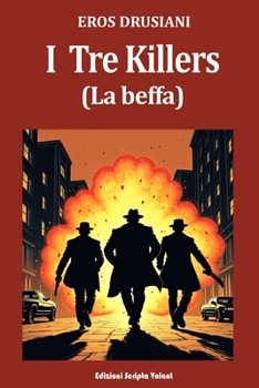 Paperback I tre Killers: La beffa [Italian] Book
