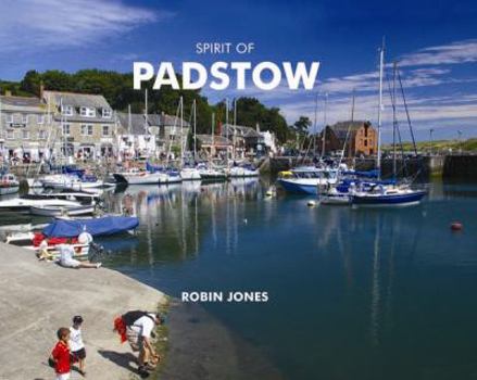 Hardcover Spirit of Padstow Book