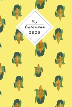 Paperback My Calendar 2020: Your Own Weekly, Monthly And Yearly Planner For 2020 With Beautiful Design Book