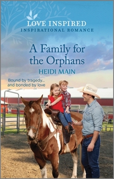 Mass Market Paperback A Family for the Orphans: An Uplifting Inspirational Romance Book