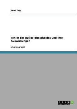 Paperback Fehler des Bußgeldbescheides und ihre Auswirkungen [German] Book