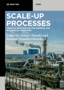 Paperback Scale-Up Processes: Iterative Methods for the Chemical, Mineral and Biological Industries Book