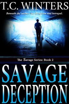 Paperback Savage Deception (Savage Series) Book