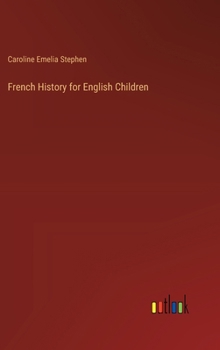 Hardcover French History for English Children Book