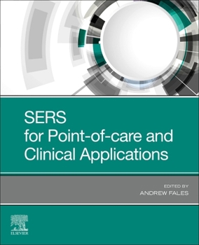 Paperback Sers for Point-Of-Care and Clinical Applications Book
