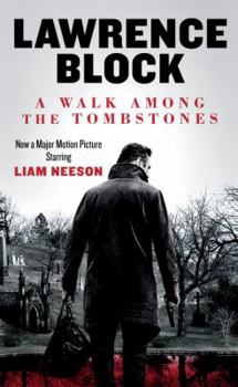Mass Market Paperback A Walk Among the Tombstones (Movie Tie-In Edition) Book
