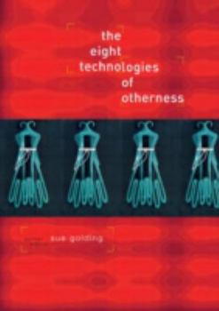 Paperback The Eight Technologies of Otherness Book