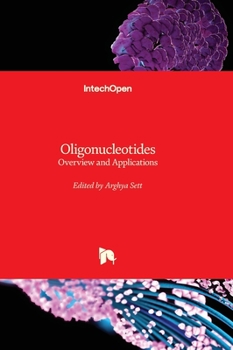 Hardcover Oligonucleotides - Overview and Applications Book