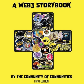 Paperback A Web3 Storybook: By The Community Of Communities Book