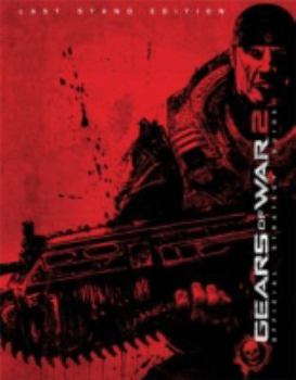 Hardcover Gears of War 2: Official Strategy Guide: Last Stand Edition Book