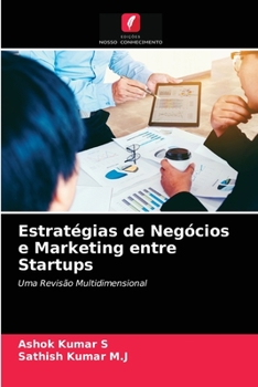 Paperback Estratégias de Negócios e Marketing entre Startups [Portuguese] Book