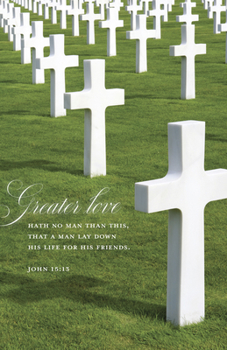 Memorial Day Bulletin: His Friends (Package Of 100) : John 15:13 (KJV)