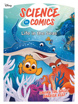 Life in the Seas: Saving the Great Barrier Reef : Saving the Great Barrier Reef