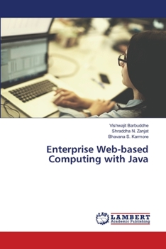 Paperback Enterprise Web-based Computing with Java Book