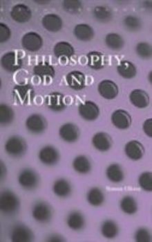 Hardcover Philosophy, God and Motion Book