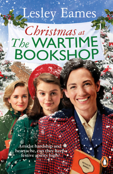 Christmas at the Wartime Bookshop - Book #3 of the Wartime Bookshop
