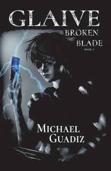 Paperback Glaive: Broken Blade Volume 2 Book