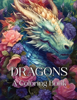Paperback Dragons: A Coloring Book