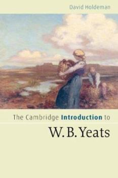 Paperback The Cambridge Introduction to W.B. Yeats Book